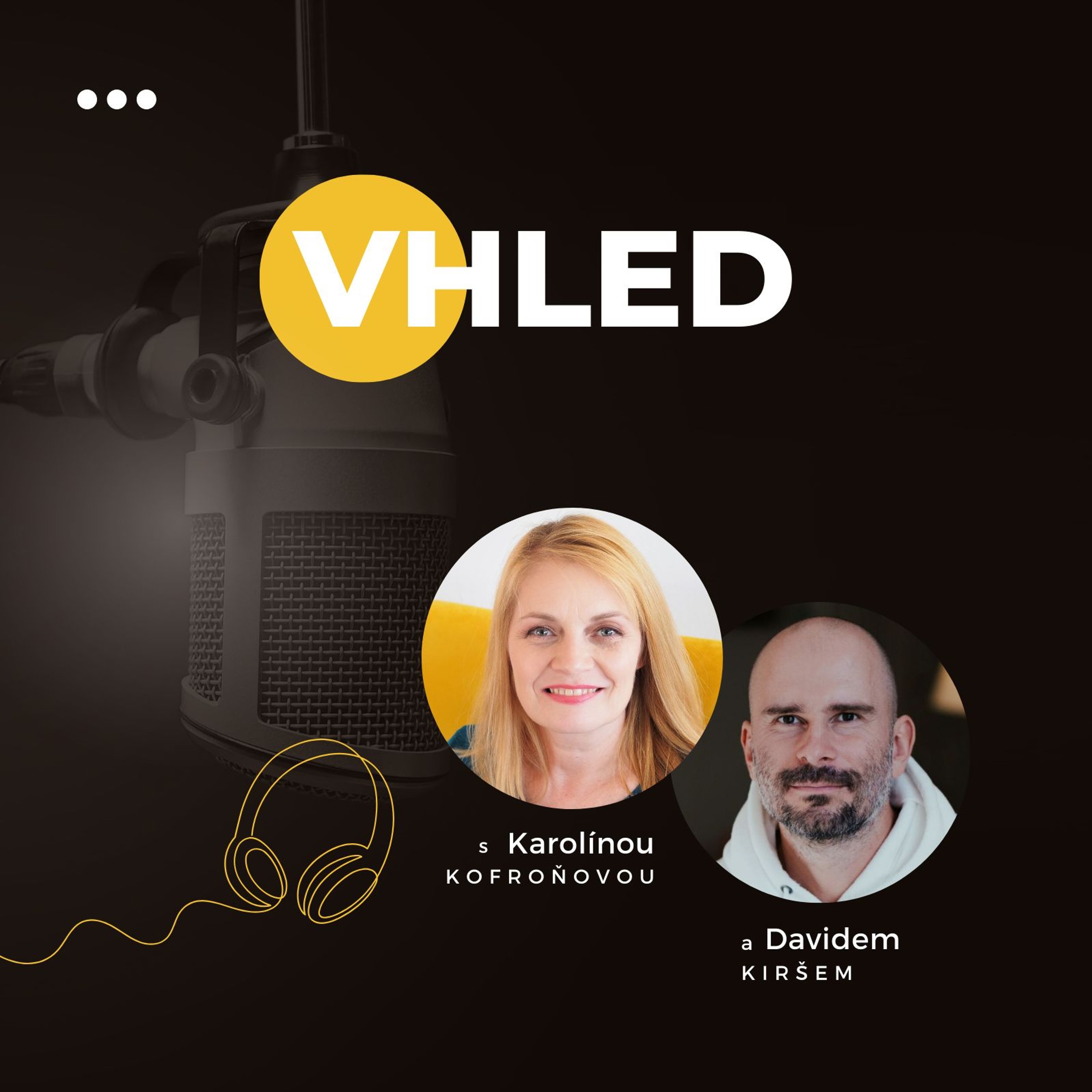 VHLED | Jak najít odvahu k velkým změnám: Příběh, který vás motivuje #12 episode artwork