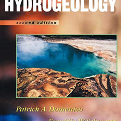 READ KINDLE ✓ Physical and Chemical Hydrogeology by  Patrick A. Domenico &  Franklin