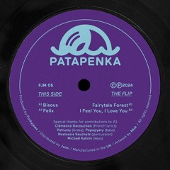 PREMEIRE: Patapenka - I Feel You, I Love You [Funkyjaws]