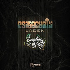 Psilocybin Laden - Something Different (Preview)