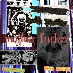 Motherfucker ft rxk kli9se prod.Ryoichi!