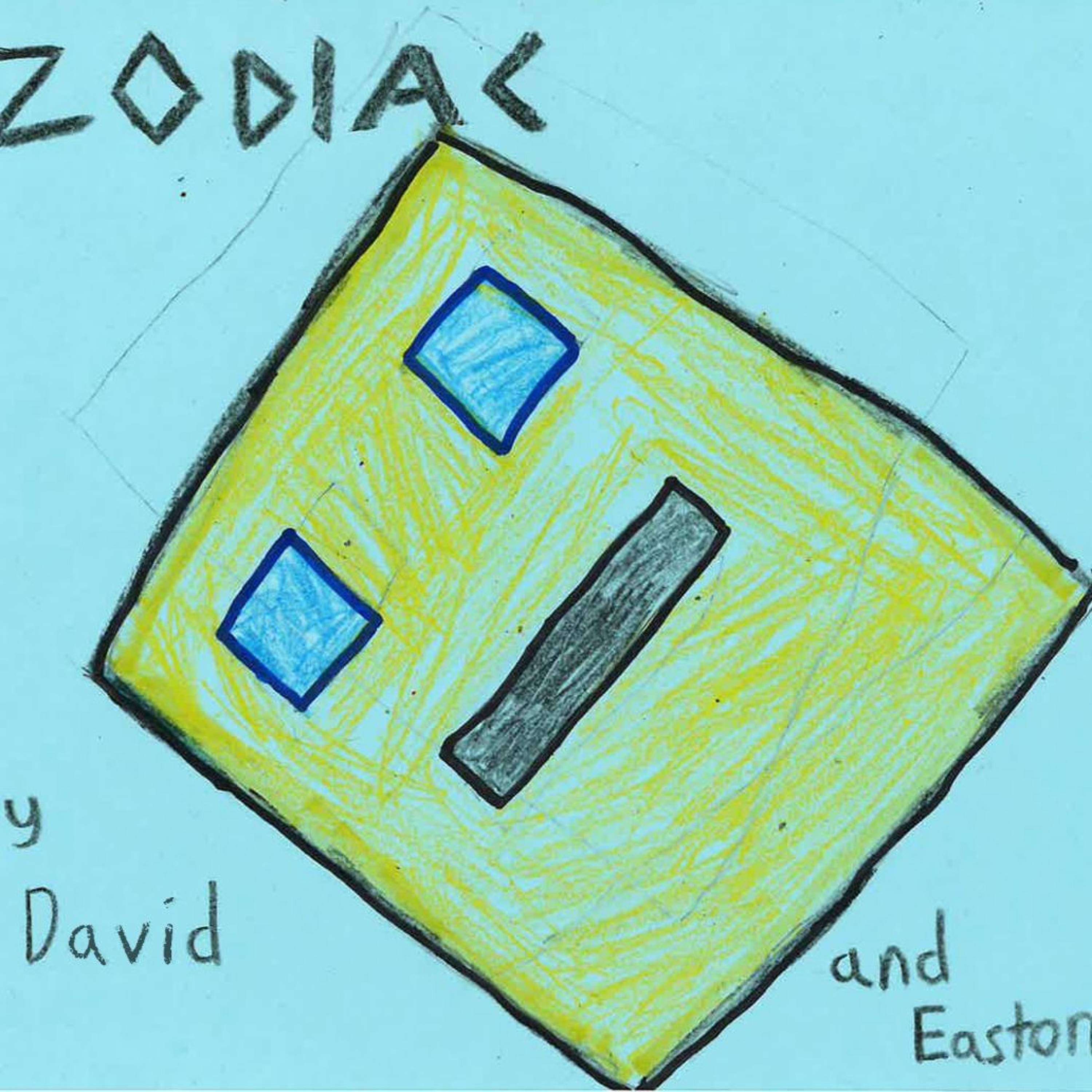 Zodiac By Easton and David episode artwork
