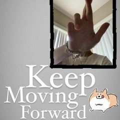 4am - #KeepMovingForward (4am)