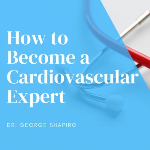 Stream Episode How To Become A Cardiovascular Expert By Dr George stream-episode-how-to-become-a-cardiovascular-expert-by-dr-george