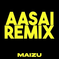 Aasaie Alai Pole x Daddy Mummy - MAIZU Remix (Reel Version)