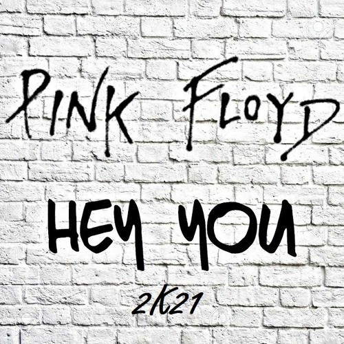 Pink Floyd - Hey You 