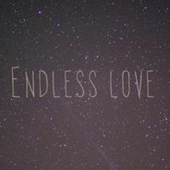 Endless Love melody ( dj nhan mouse )