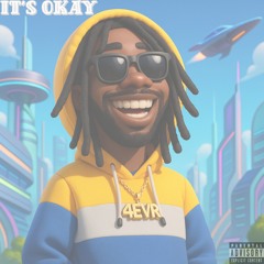 It's Okay(prod by pietsbeats)