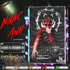 V-Bass ● Nhạc Anh (Clean Version) - San x Dope B | Extended Mix