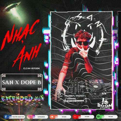 V-Bass ● Nhạc Anh (Remastered) - San x Dope B | Extended Mix
