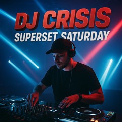 Superset Saturday
