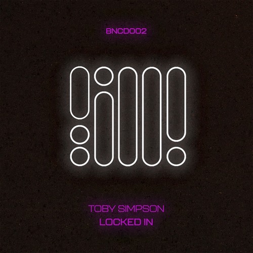 BNCD002 Toby Simpson - Locked In