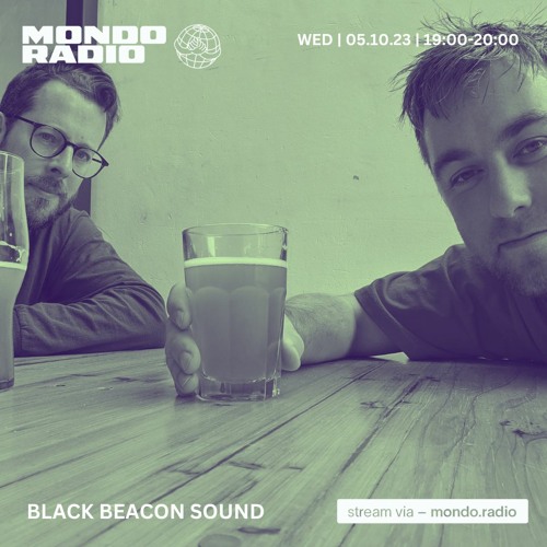 Stream Black Beacon Sound 4/10/23 by Mondo Radio Listen online for