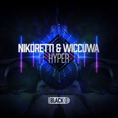 Nikoretti, Wiccuwa - Hyper (Original Mix) [Airborne Black] - AIRBORNEB033