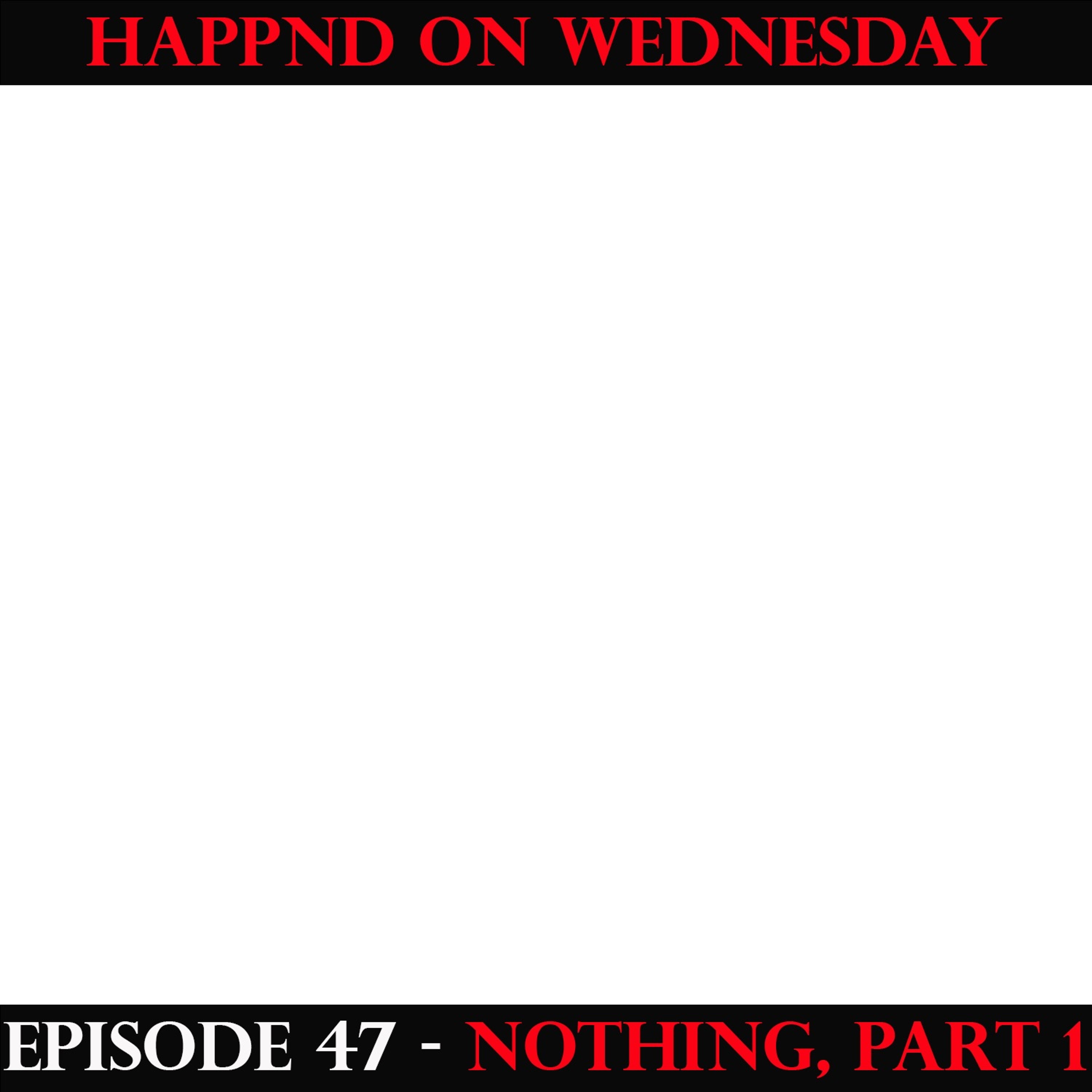 It Happnd on Wednesday