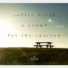 The Sparrow Given (NaviarHaiku353)