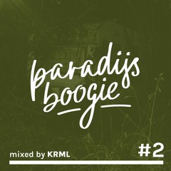 Paradijs Boogie Mix #2 - Mixed by KRML