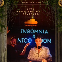 PODCAST 010 | Insomnia & Nico Moon Warm up for Henry Saiz