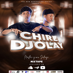 CHIRE DJÒLAY MIXTAPE 2025 BY MASTER-G MIX