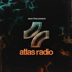Atlas Radio #005 [Live from The Hollywood Palladium]