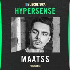 Maatss - Hypersense #20