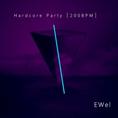 Hardcore Party [200 BPM]