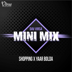 Shopping X Yaar Bolda (Mixed Live)
