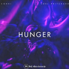 ConKi & Joel Pritchard - Hunger