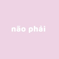 EP 4 I Não phải I Chạy chậm lại theo trào lưu và học cách tìm hiểu có chiều sâu