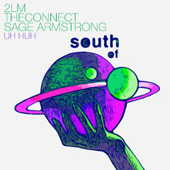2LM, TheConnect, & Sage Armstrong - Uh Huh