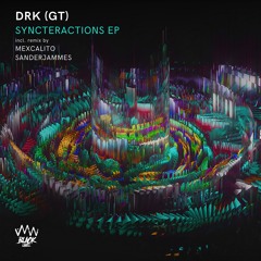 DRK (GT) - Syncteractions (Sanderjammes Remix)