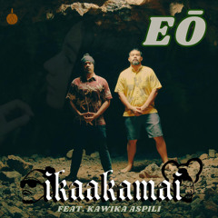 Eō (feat. Kāwika Aspili)