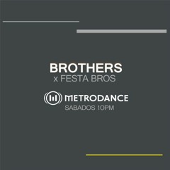 Brothers by Festa Bros - 3.jun23 PT1