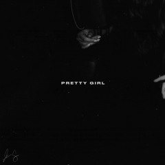 Pretty Girl (prod. by Eros)