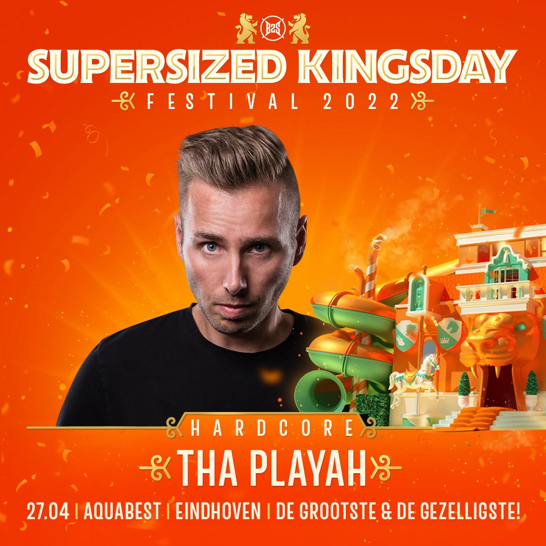 Supersized Kingsday Festival 2022 | Hardcore | The Playah