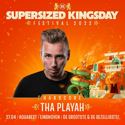 Supersized Kingsday Festival 2022 | Hardcore | The Playah