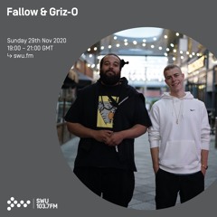 Fallow & Griz-O on SWU FM