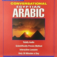 [View] [EPUB KINDLE PDF EBOOK] Pimsleur Arabic (Egyptian) Conversational Course - Lev