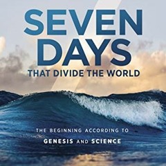 [READ] [EBOOK EPUB KINDLE PDF] Seven Days that Divide the World, 10th Anniversary Edi