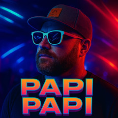 Papi Papi(Si quieres te digo Daddy) Alex Ramos Remix