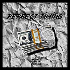 Perfect Timing - Thatkidgio x Jeezycapo