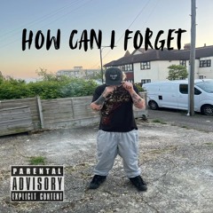 How could I forget (official audio)