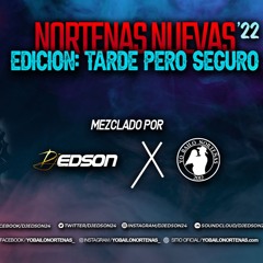 Norteñas Nuevas: Tarde Pero Seguro 2022 (Septiembre Mix) | DJ Edson