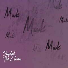 Muk (Prod. Beats By Flux)