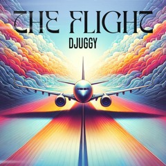 The Flight - Djuggy