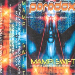 Mampi Swift & MC Foxy & MC IC3 & MC Supa - Paradox 'Charge Records Nite' 23-11-01