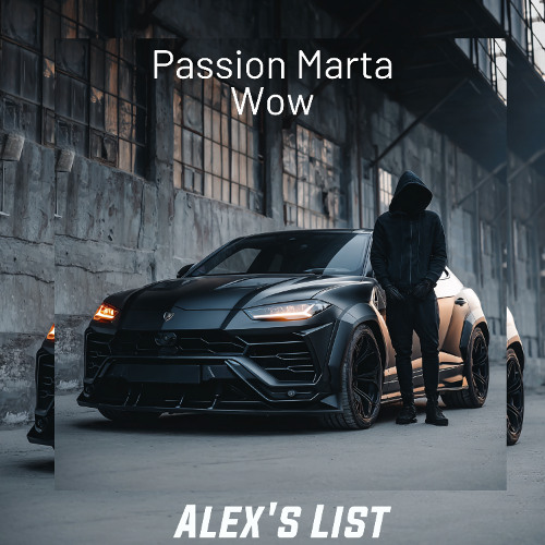 Passion Marta - Wow