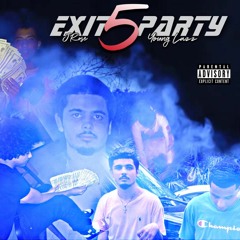 J Rose X Young Lazz - Exit 5 Party