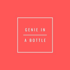 GENIE IN A BOTTLE (NEALON Remix)