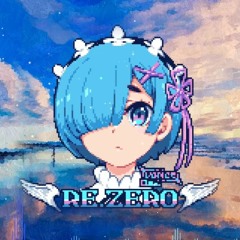 【Re.Zero】STYX HELIX - A Rem Megalovania